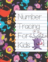 Number Tracing For Kids: Learn to Trace Numbers Counting Workbook For Kids 1657855678 Book Cover