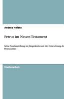 Petrus Im Neuen Testament 3640458672 Book Cover