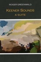 Keener Sounds: A Suite B0DXYTS8N2 Book Cover