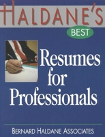 Haldane's Best Resumes For Professionals (Haldane's Best) 1570231095 Book Cover