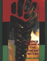 Justice Volume I: The Enemy Within B09G9FXDZ2 Book Cover