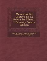 Memorias Del Cautivo En La Goleta De Túnez... 1293365238 Book Cover