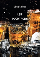 Les pochtrons (French Edition) B08B324Y57 Book Cover