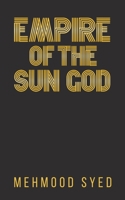 Empire of the Sun God 9948046692 Book Cover