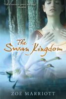 The Swan Kingdom 0763634816 Book Cover