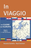 In VIAGGIO: Nel CUORE dell'EUROPA B09JVGZWHT Book Cover