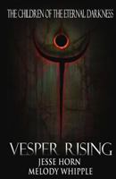 Vesper Rising 1533222460 Book Cover