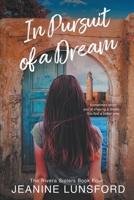 In Pursuit of a Dream B09TNGN8P4 Book Cover
