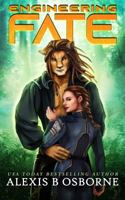 Engineering Fate: A SciFi Alien Romance 1957341149 Book Cover