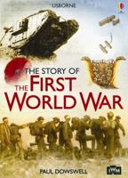 The Story of the First World War 0794529747 Book Cover