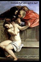 Demain fut une autre nuit: Faut-il brûler Babylone ? 1520968442 Book Cover