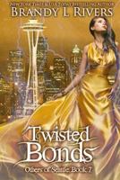 Twisted Bonds 1543226361 Book Cover