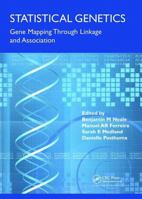 Statistical Genetics: Gene Mapping Through Linkage and Association 0415410401 Book Cover