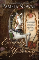 Escaping Yesterday 1432831046 Book Cover