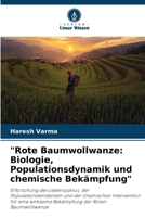 "Rote Baumwollwanze: Biologie, Populationsdynamik und chemische Bekämpfung" (German Edition) 6207626842 Book Cover