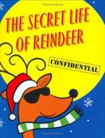 The Secret Life of Reindeer 088088987X Book Cover