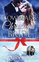 The Cowbear's Christmas Bride 1530177421 Book Cover