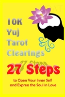 27 Steps: to Open the Inner Self and Express the Soul in Love B08SGNZXTC Book Cover