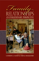 Family Relationships: An Evolutionary Perspective 0195320514 Book Cover