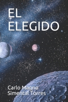 EL ELEGIDO B09BY3WJXJ Book Cover