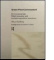 Green Post-Communism?: Environmental Aid, Polish Innovation and Evolutionary Political Economics 0415166780 Book Cover