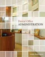 Dental Office Administration 017610478X Book Cover