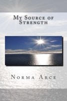 My Source of Strength 1946106216 Book Cover