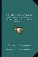 Aristodemocracy 1010390686 Book Cover