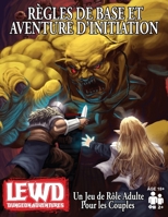 Lewd Dungeon Adventures Règles de Base et Aventure D'initiation: Un Jeu de Rôle Adulte Pour les Couples 1088094414 Book Cover