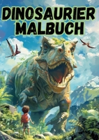Das große Dinosaurier Malbuch: 86 coole Dinosaurier Motive zum Ausmalen für Kinder ab 4 Jahren (German Edition) 3759787614 Book Cover