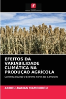 Efeitos Da Variabilidade Clim�tica Na Produ��o Agr�cola 6204085697 Book Cover