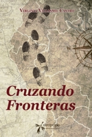 Cruzando Fronteras 8417614095 Book Cover