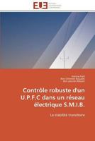 Contrôle Robuste d'Un U.P.F.C Dans Un Réseau Électrique S.M.I.B. 3841780105 Book Cover