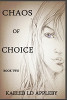 Chaos of Choice: Death's Paradox B0CRBH272R Book Cover