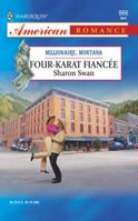 Four-Karat Fiancee (Harelquin American Romance, No. 966) B000OXD1E0 Book Cover
