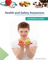Health and Safety Awareness 1499685645 Book Cover