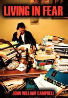 Living in Fear 1465336613 Book Cover