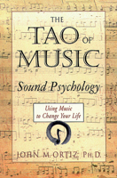 The Tao of Music: Sound Psychology 1578630088 Book Cover