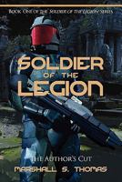 Soldier of the Legion 1484886208 Book Cover