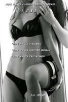 Wife Wants a Lesbian Erotica Affair 1508671567 Book Cover