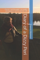 Diary of a Dizzy Peri: Poems and thoughts on midlife, menopause and mental health. B088B96YB9 Book Cover