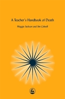 A Teacher's Handbook of Death 1843100150 Book Cover
