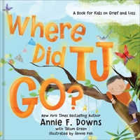 Where Did Tj Go?: A Book for Kids on Grief and Loss 0800738780 Book Cover