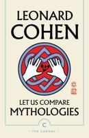 Let Us Compare Mythologies 0771022360 Book Cover