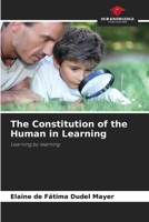 The Constitution of the Human in Learning 6208092892 Book Cover