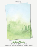 Mellow Meadow Stationery Paper: Half Letter Size Paper, Nature Themed, Letter Writing Paper, 25-sheets 1636572510 Book Cover