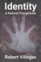 Identity: A Rational Thoughtbook 107693806X Book Cover