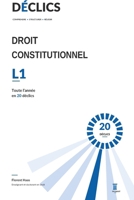 DROIT CONSTITUTIONNEL L1: Toute l’année en 20 déclics (FH DROIT · COLLECTION « DÉCLICS) (French Edition) B0HFFNDTK5 Book Cover