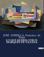 Lo Que Quería Ver El Marqués de Villena B0C6LBTZCX Book Cover