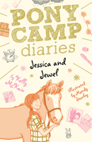 Jessica and Jewel (Pony Camp Diaries) 1680104527 Book Cover